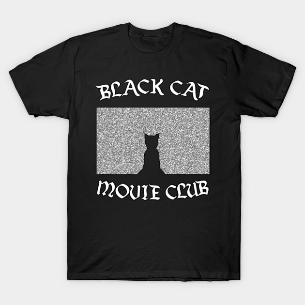 Black Cat Movie Club T-Shirt by simon_maggots